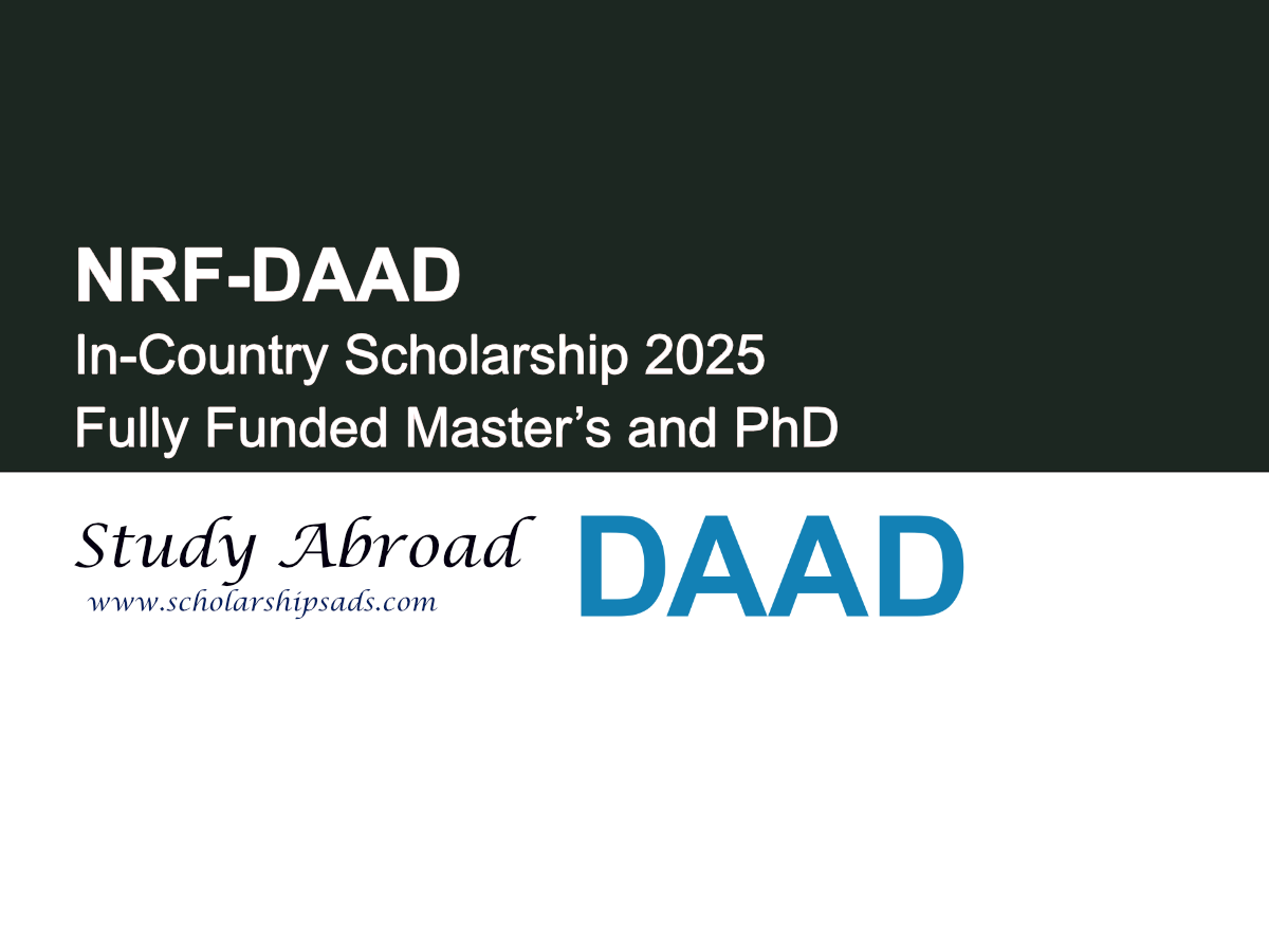 NRF-DAAD In-Country Scholarship 2025: Fully Funded Master’s and PhD Study in South Africa with Research Opportunities in Germany