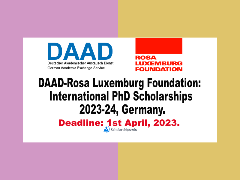 DAAD-Rosa Luxemburg Foundation: International PhD Scholarships  2023-24, Germany.