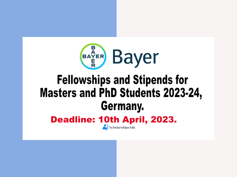 Bayers Foundation Fellowships and Stipends for Masters and PhD Students 2023-24, Germany.