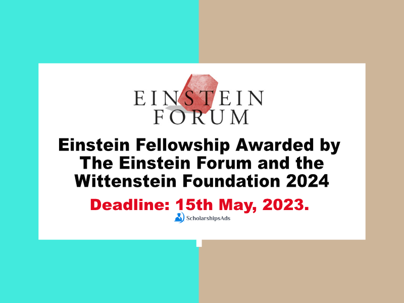  Einstein Fellowship Awarded by The Einstein Forum and the Wittenstein Foundation 2024 