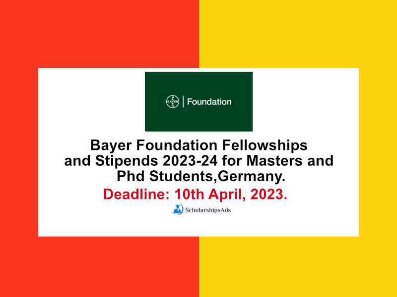 Bayer Foundation Fellowships and Stipends 2023-24 for Masters and Phd Students, Germany.