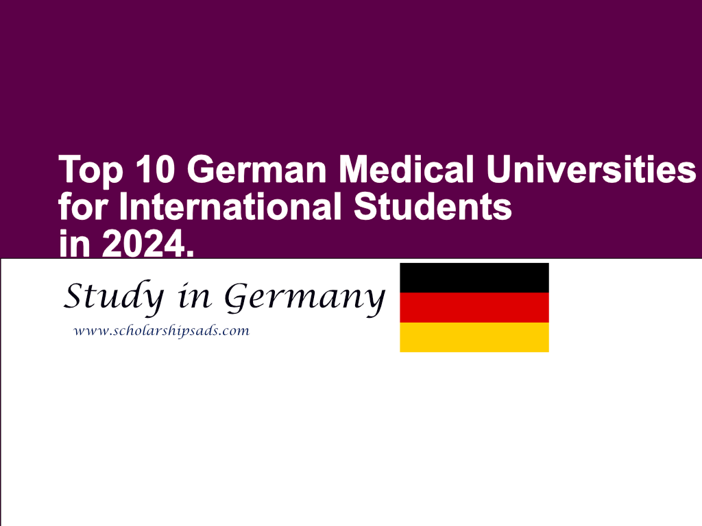 Top 10 Medical Universities in Germany for International Students in 2024.