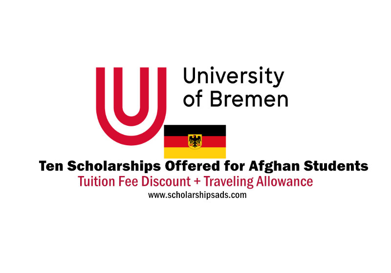  University of Bremen Germany Ten Scholarships. 