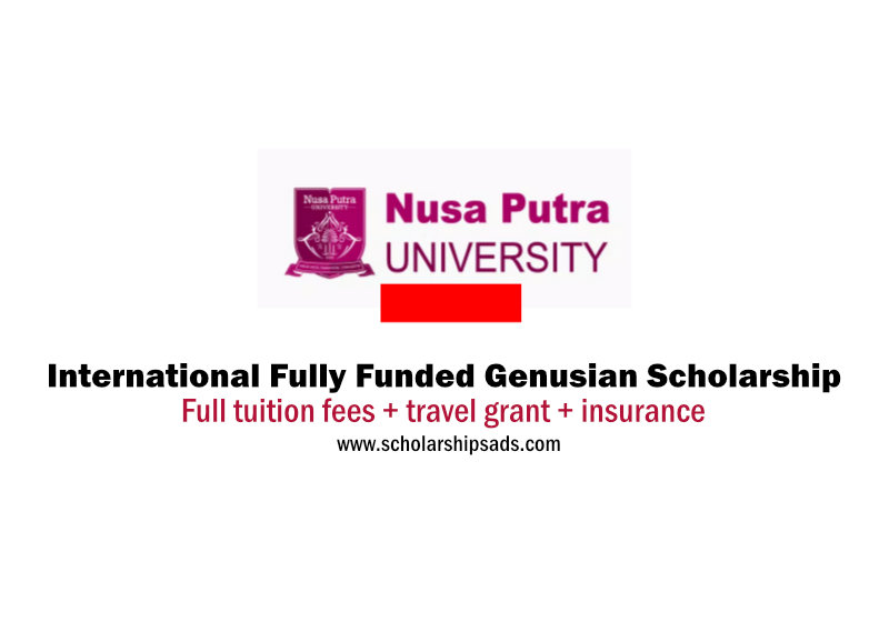 Nusa Putra Univerisity Sukabumi Indonesia International Fully Funded Genusian Scholarship 2023