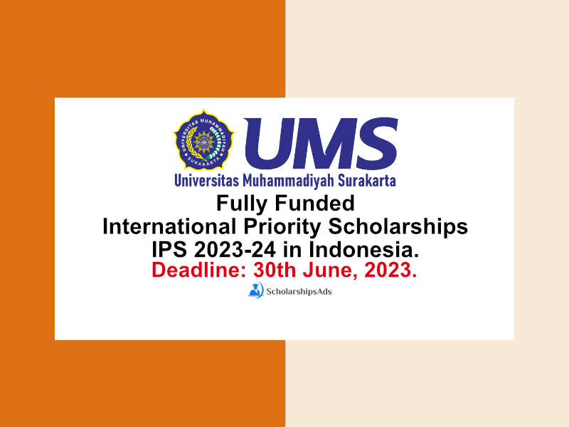 Fully Funded International Priority Scholarships.