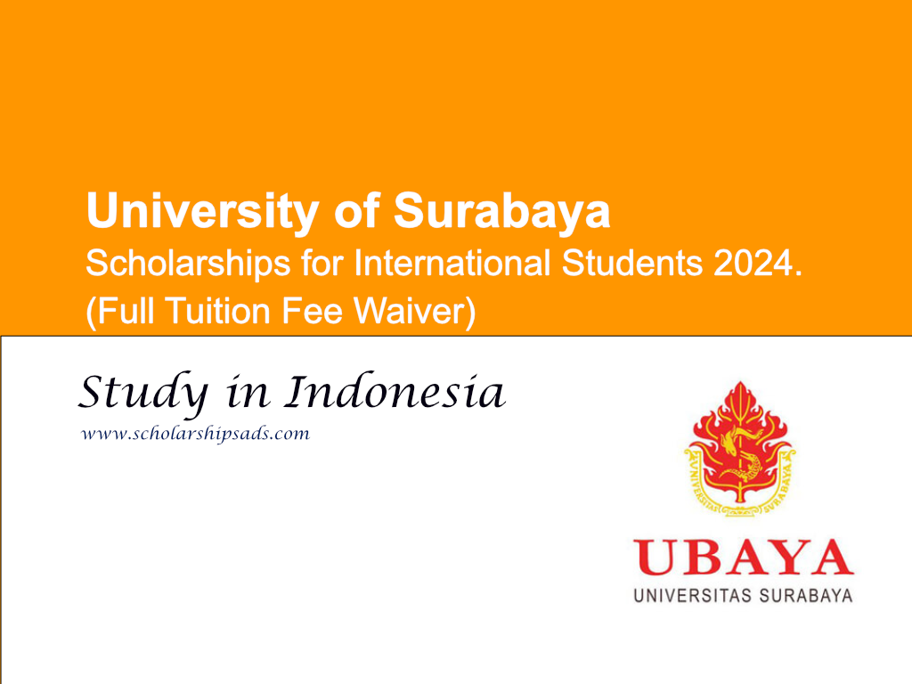  University of Surabaya Indonesia Scholarships. 