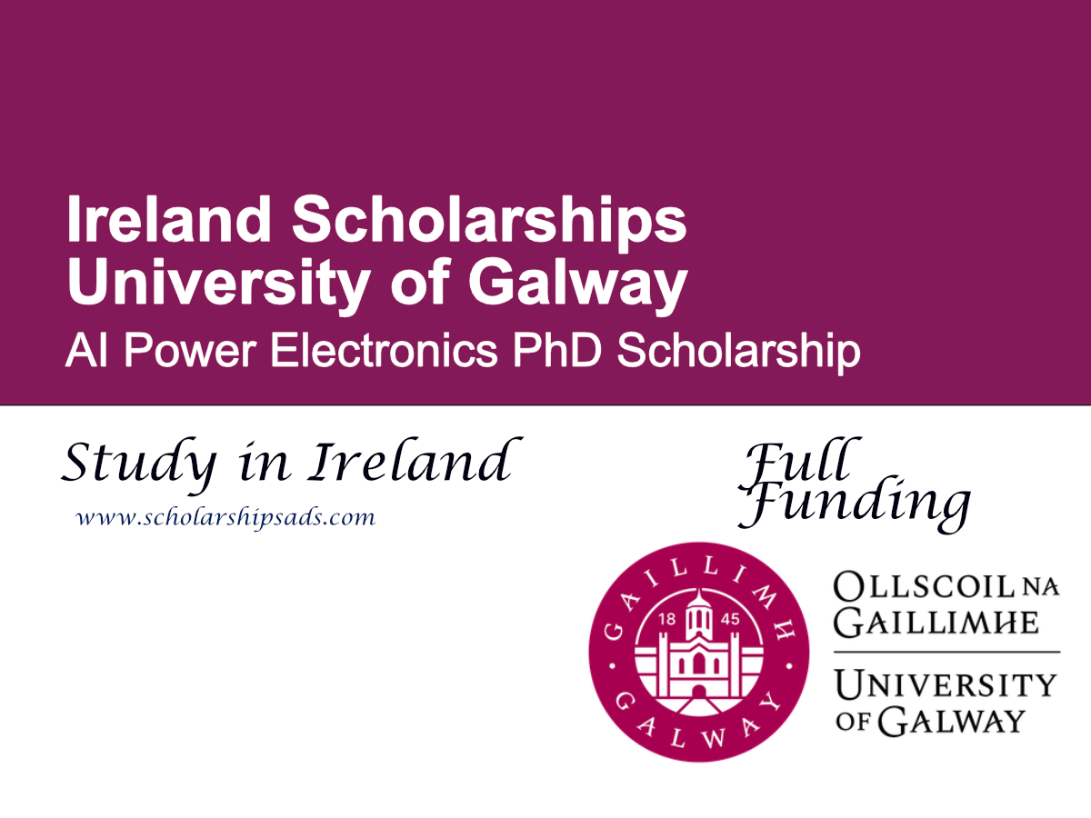 University of Galway AI Power Electronics PhD Scholarship 2027, Ireland (Fully Funded)