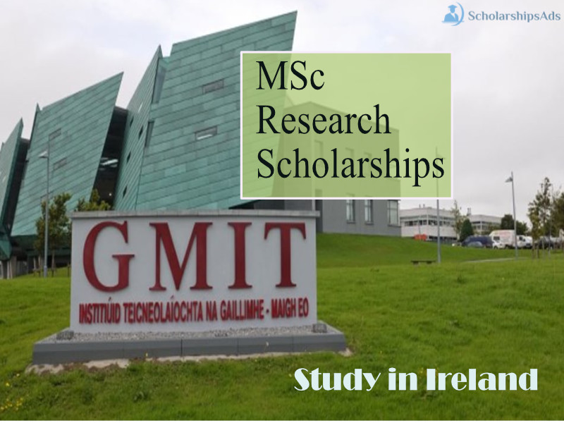 GMIT MSc Postgraduate Research Scholarships, Ireland 2022