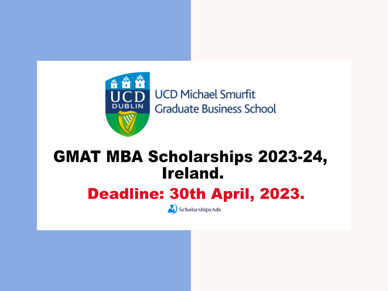 GMAT MBA Scholarships 2023-24, Ireland.