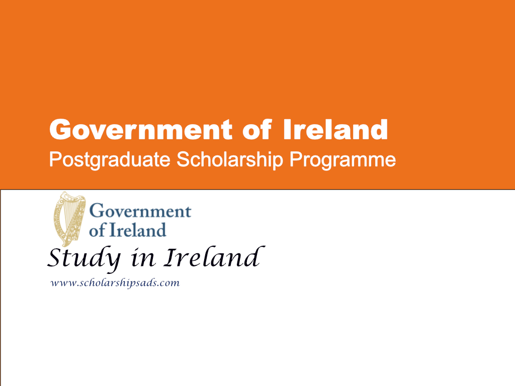 Government of Ireland Postgraduate Scholarship Programme 2024, Study in Ireland.