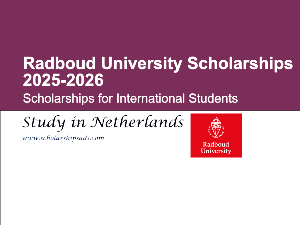 Radboud University Netherlands Scholarships 2025-2026