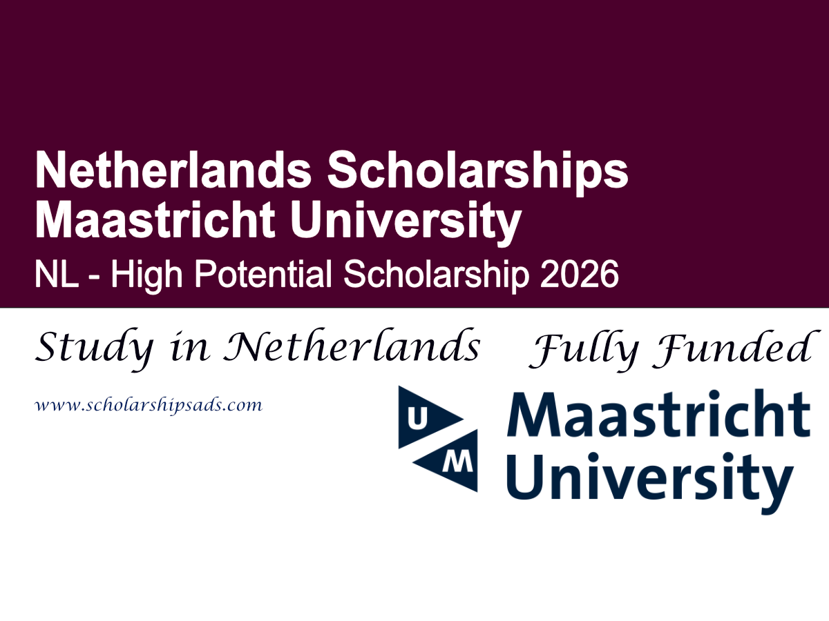 Maastricht University Netherlands NL - High Potential Scholarship 2026 (Fully Funded)
