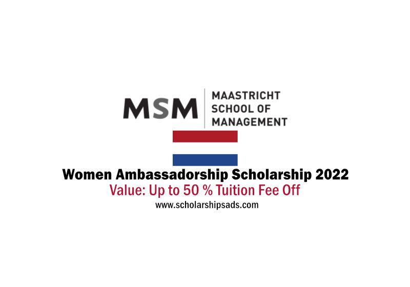 Maastricht School of Management Netherlands Women Ambassadorship Scholarships 2022/2023