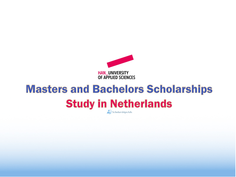 Netherlands HAN Scholarships.