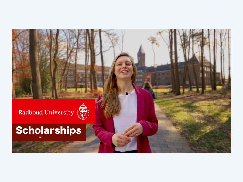  Radboud University has invited applications for its 26 Masters Scholarships. 