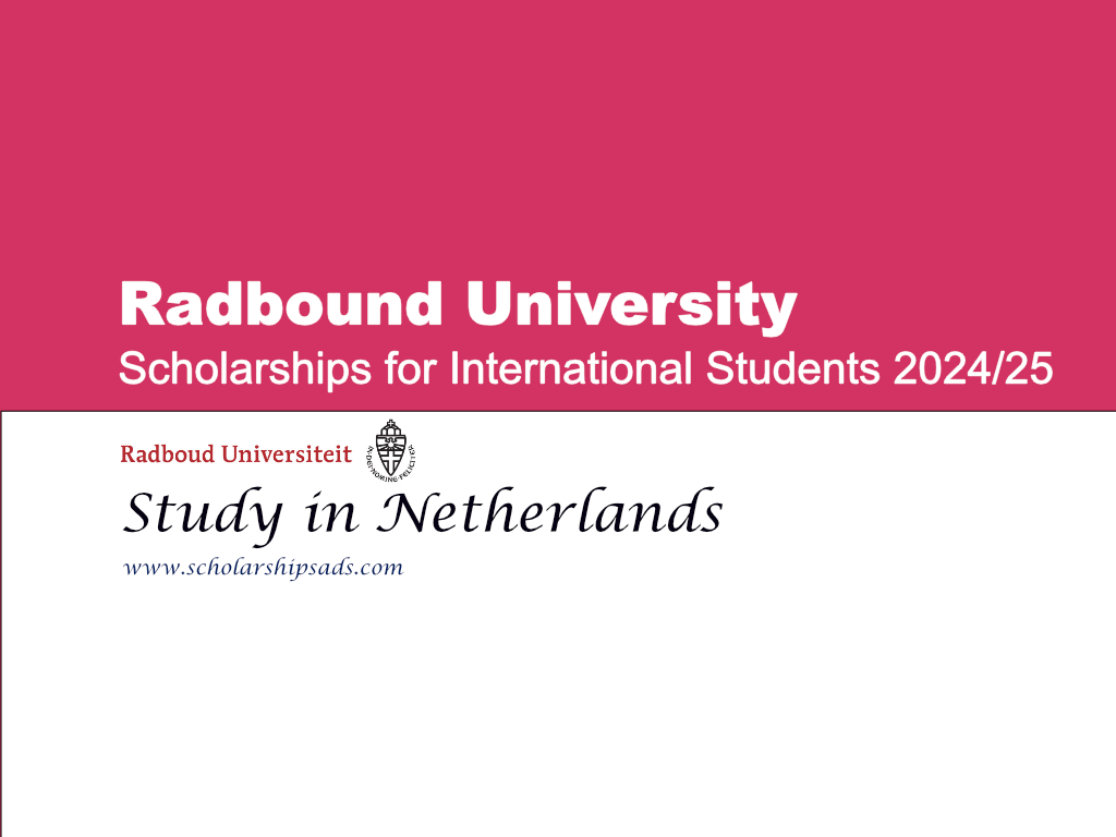Radbound University Scholarships 2024/25, Netherlands.