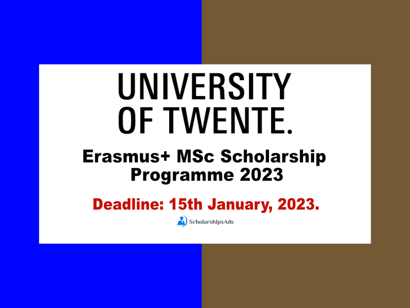  Erasmus+ MSc Scholarships. 