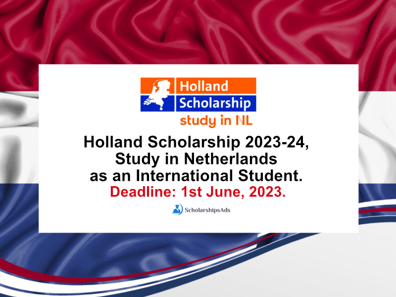 Holland Scholarships.