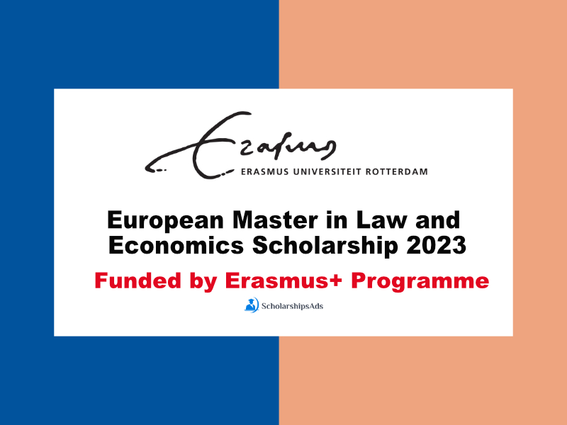  European Master in Law and Economics Scholarships. 