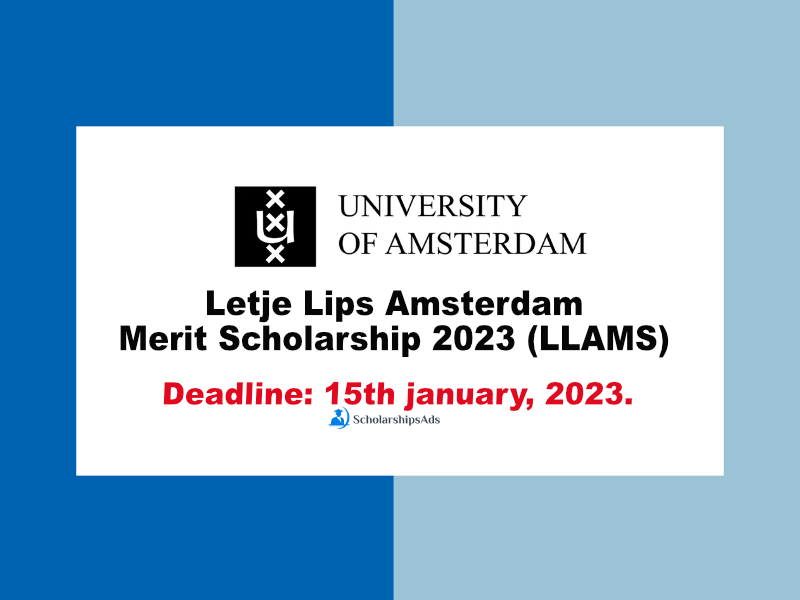 Letje Lips Amsterdam Merit Scholarships.