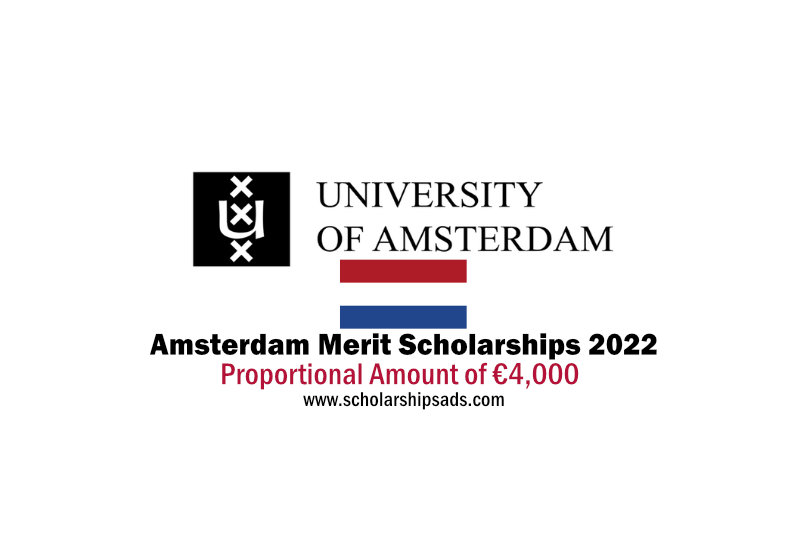 University of Amsterdam Merit Scholarships for Masters Program, Netherlands 2022