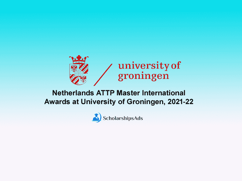 Netherlands ATTP Master International Awards at University of Groningen, 2021-22