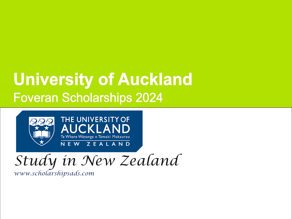 University of Auckland Foveran Scholarships 2024 in New Zealand