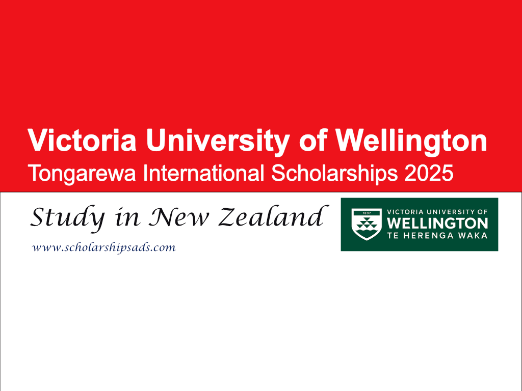 Victoria University of Wellington New Zealand Tongarewa International Scholarships.