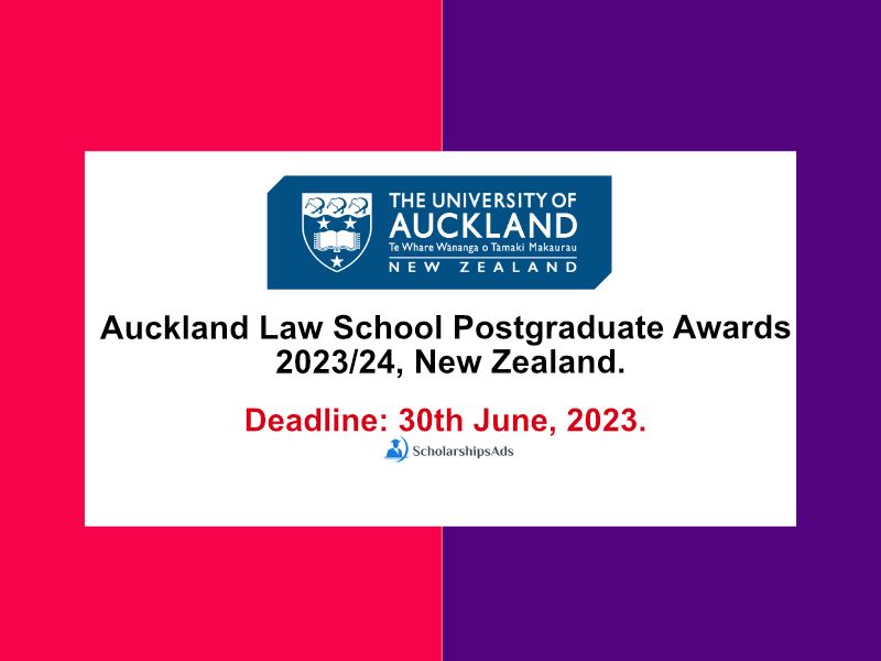 Auckland Law School Postgraduate Awards 2023/24, New Zealand.