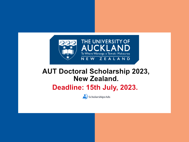 AUT Doctoral Scholarship 2023, University of Auckland, New Zealand.