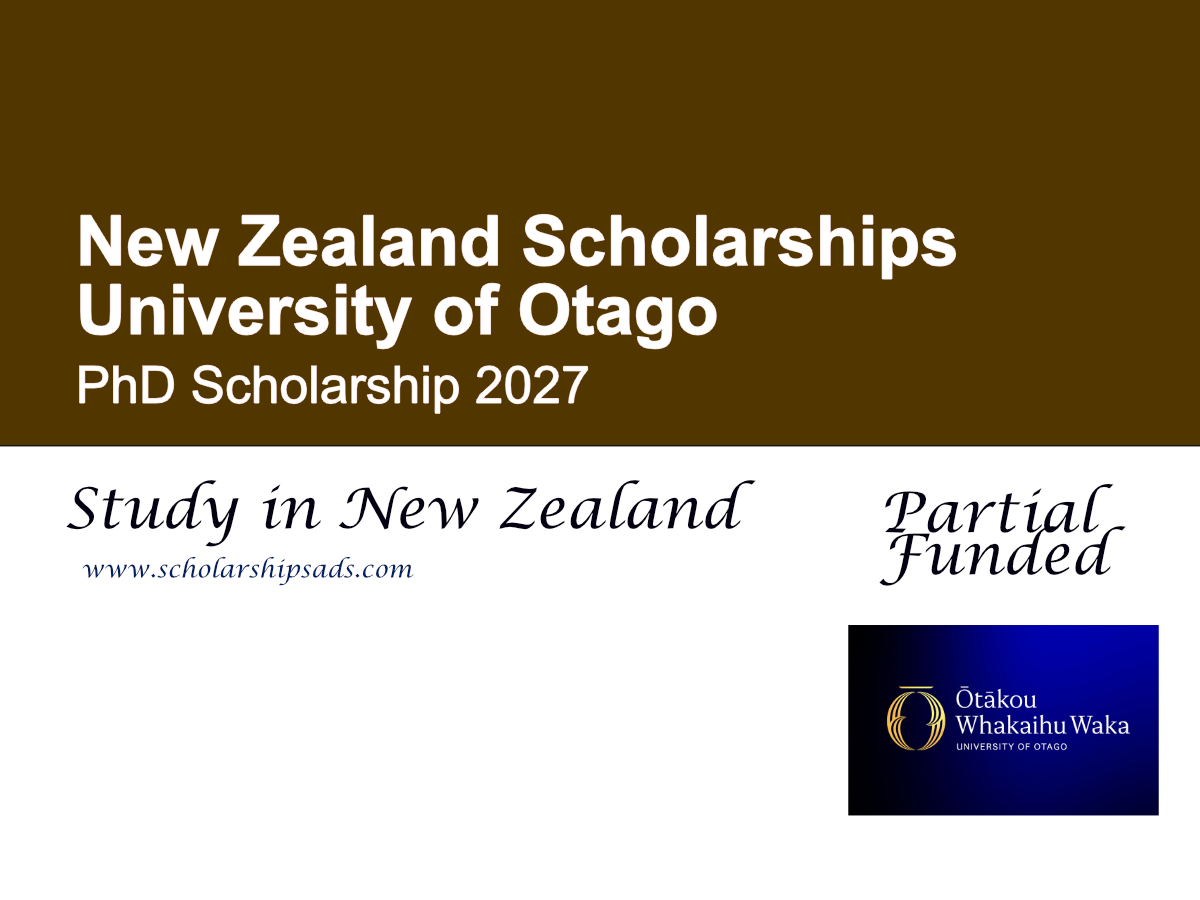 University of Otago PhD Scholarship 2027 in New Zealand: NZ$34,128 Stipend and Tuition Fee Waiver