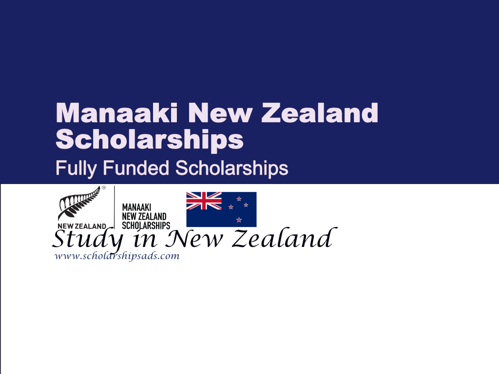 Manaaki New Zealand Scholarships.