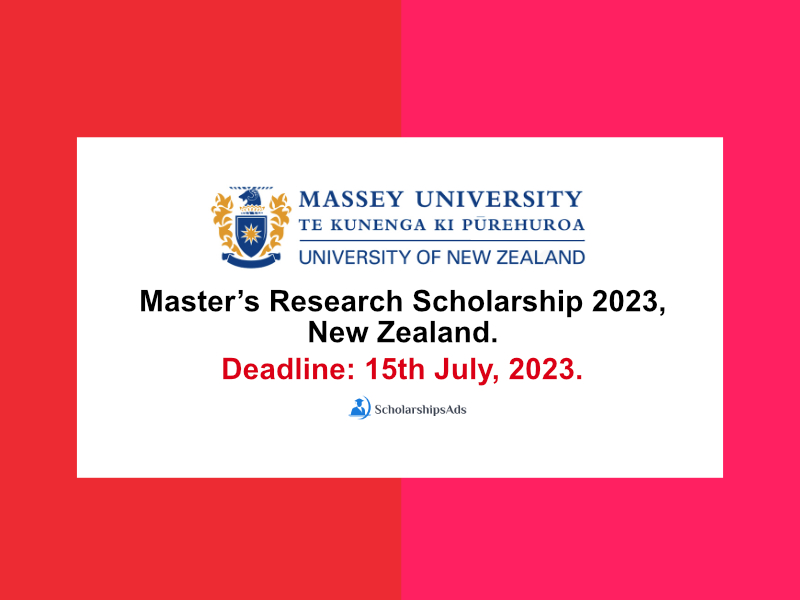  Massey University Master’s Research Scholarships. 