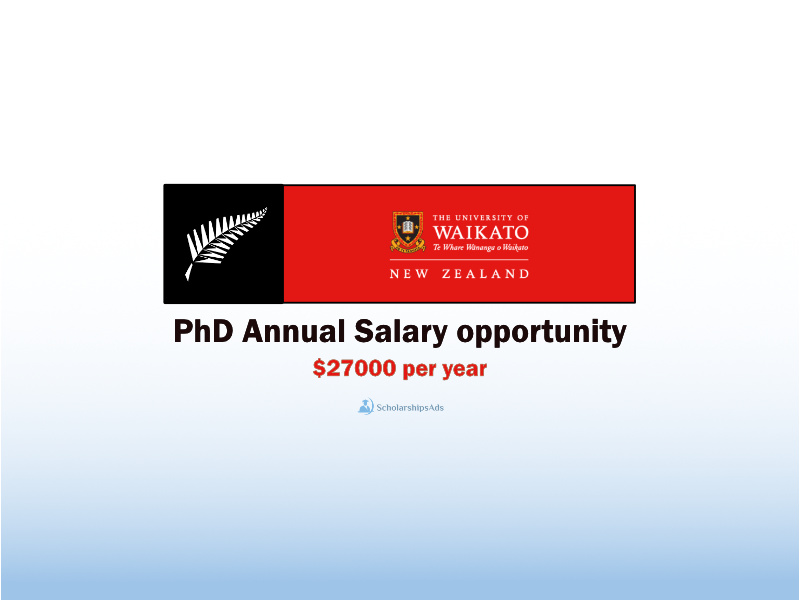 PhD Studentships in New Zealand Waikato University 2021