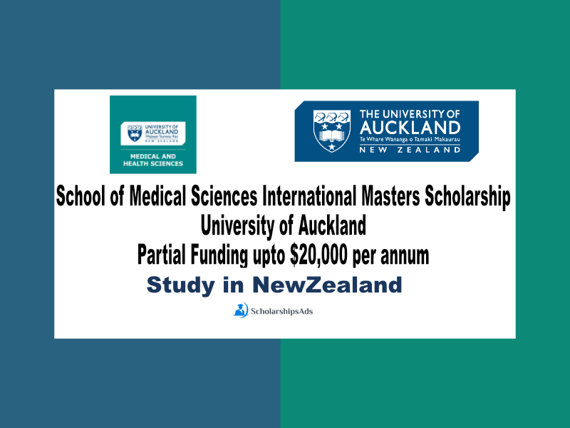 School of Medical Sciences International Masters Scholarship  - University of Auckland