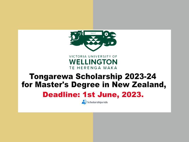 Tongarewa Scholarship 2023-24 for Master's Degree in New Zealand, Victoria University of Wellington.
