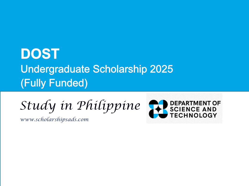 DOST Philippine Undergraduate Scholarships.
