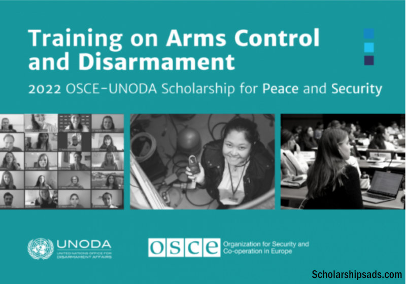  2022 OSCE – UNODA Scholarships. 