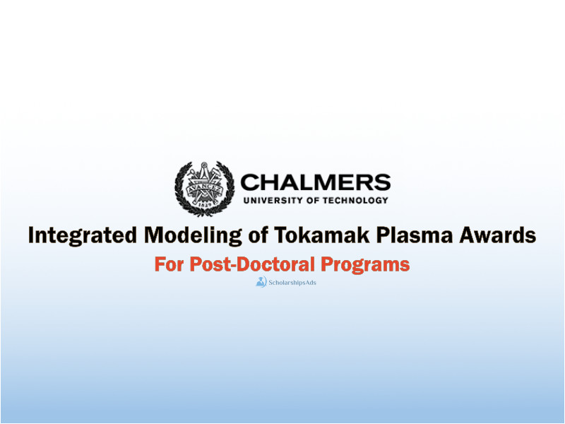  Integrated Modelling of Tokamak Plasmas Awards at Chalmers University of Technology, Sweden 