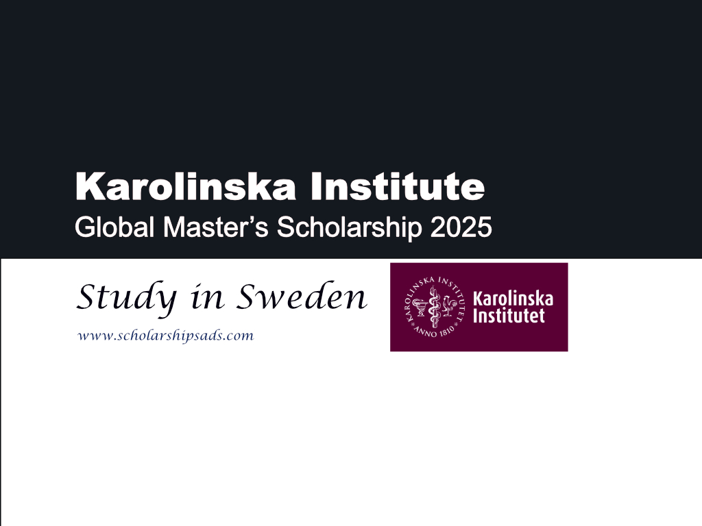 Global Master’s Scholarship at Karolinska Institutet, Sweden 2025
