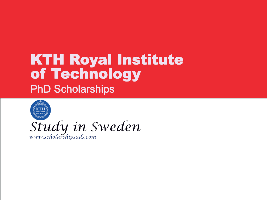  KTH Royal Institute of Technology PhD Scholarships. 