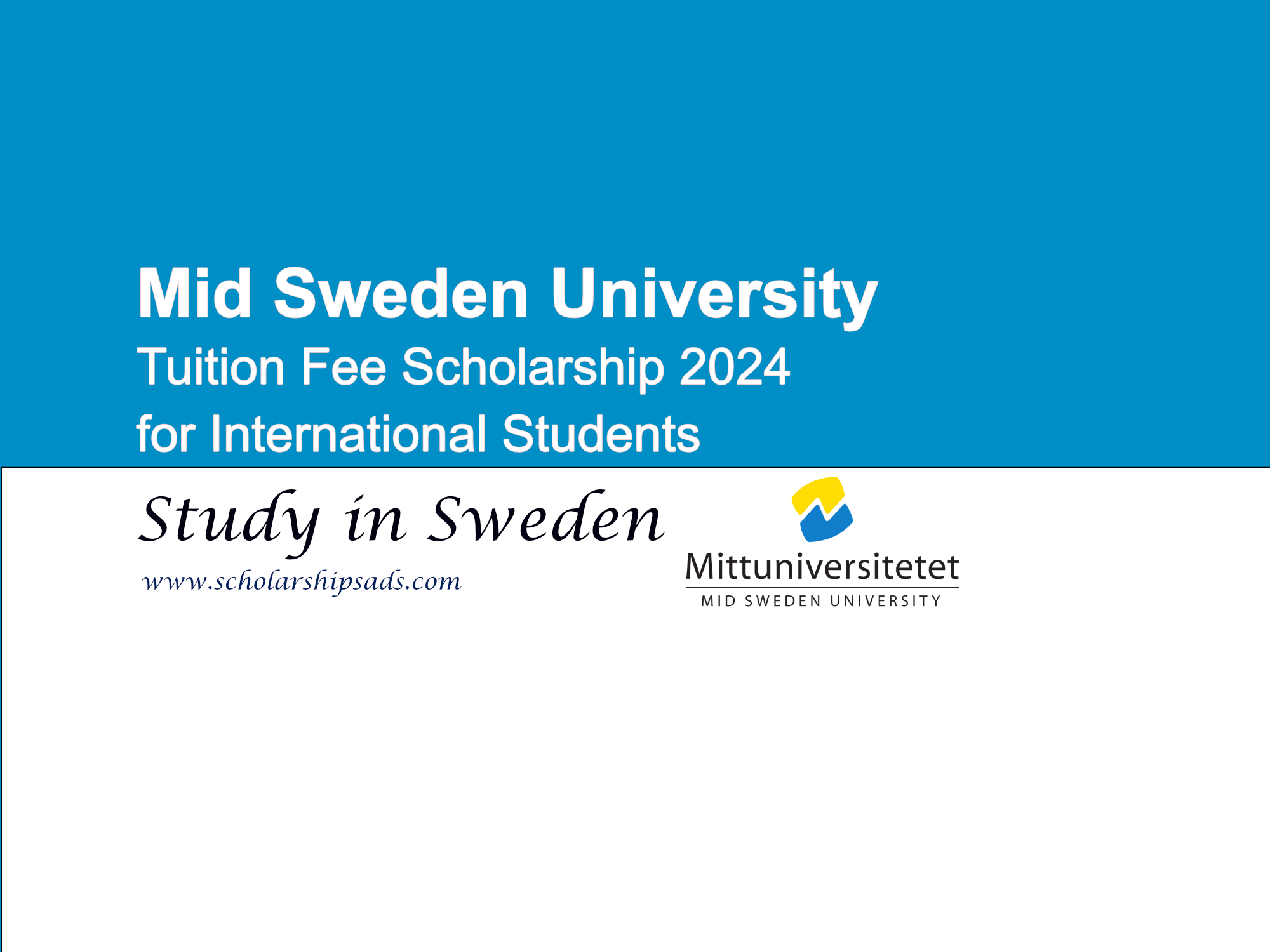 Mid Sweden University Tuition Fee Scholarship 2024 for International Students (Step by Step Application Process)