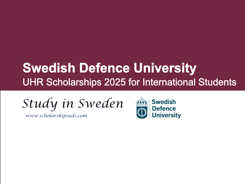 Swedish Defence University UHR Scholarships 2025 for International Students, Sweden.