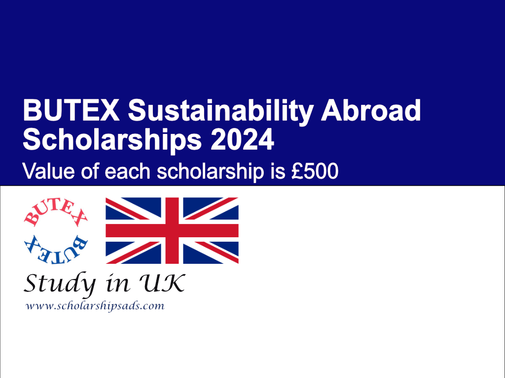 BUTEX Sustainability Abroad Scholarships.