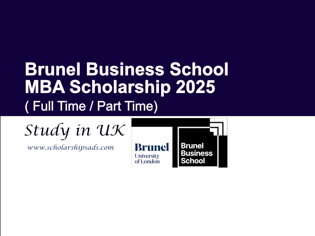 Brunel Business School UK MBA Scholarships.