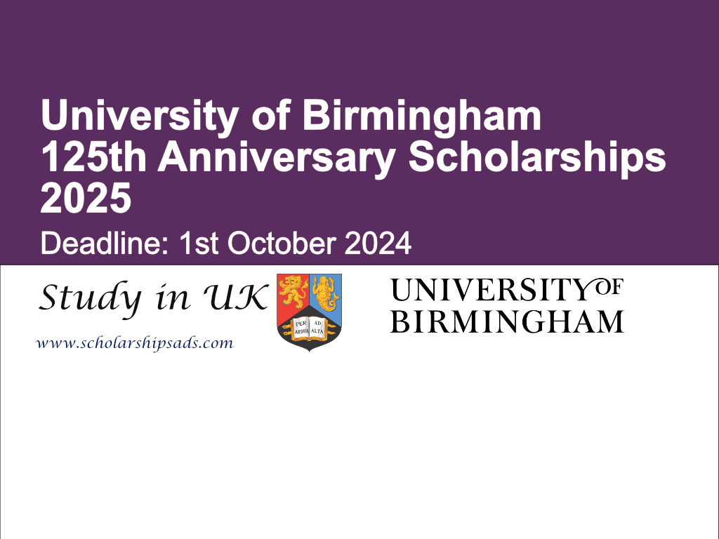 University of Birmingham UK 125th Anniversary Scholarships 2025