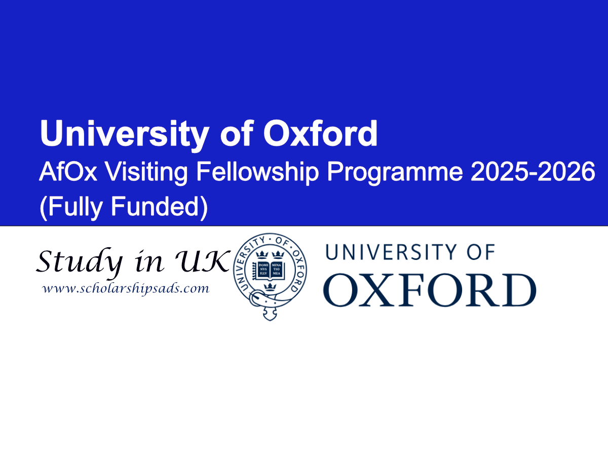 University of Oxford UK AfOx Visiting Fellowship Programme 2025-2026 (Fully Funded)