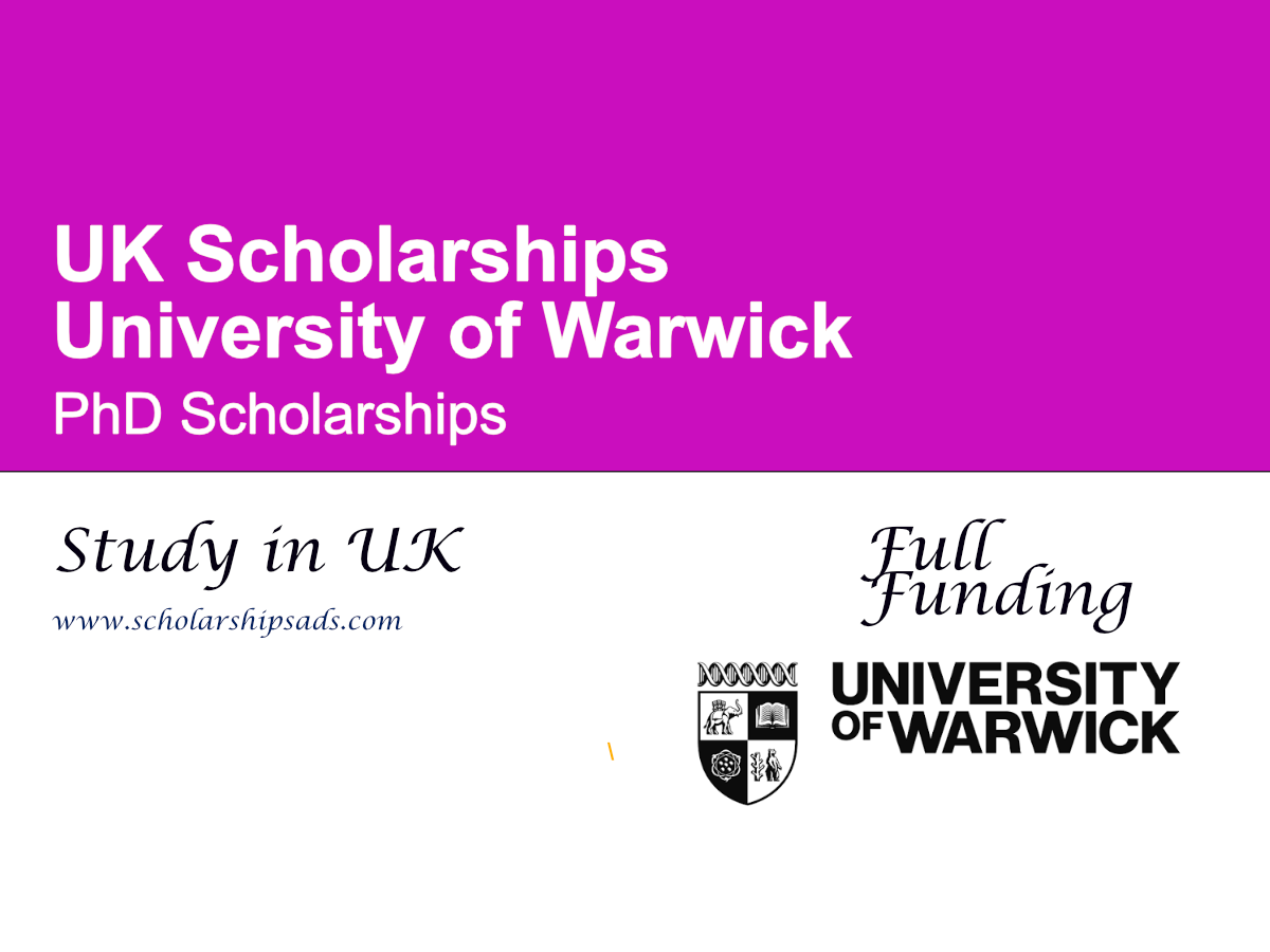 University of Warwick PhD Scholarships 2027 in the UK