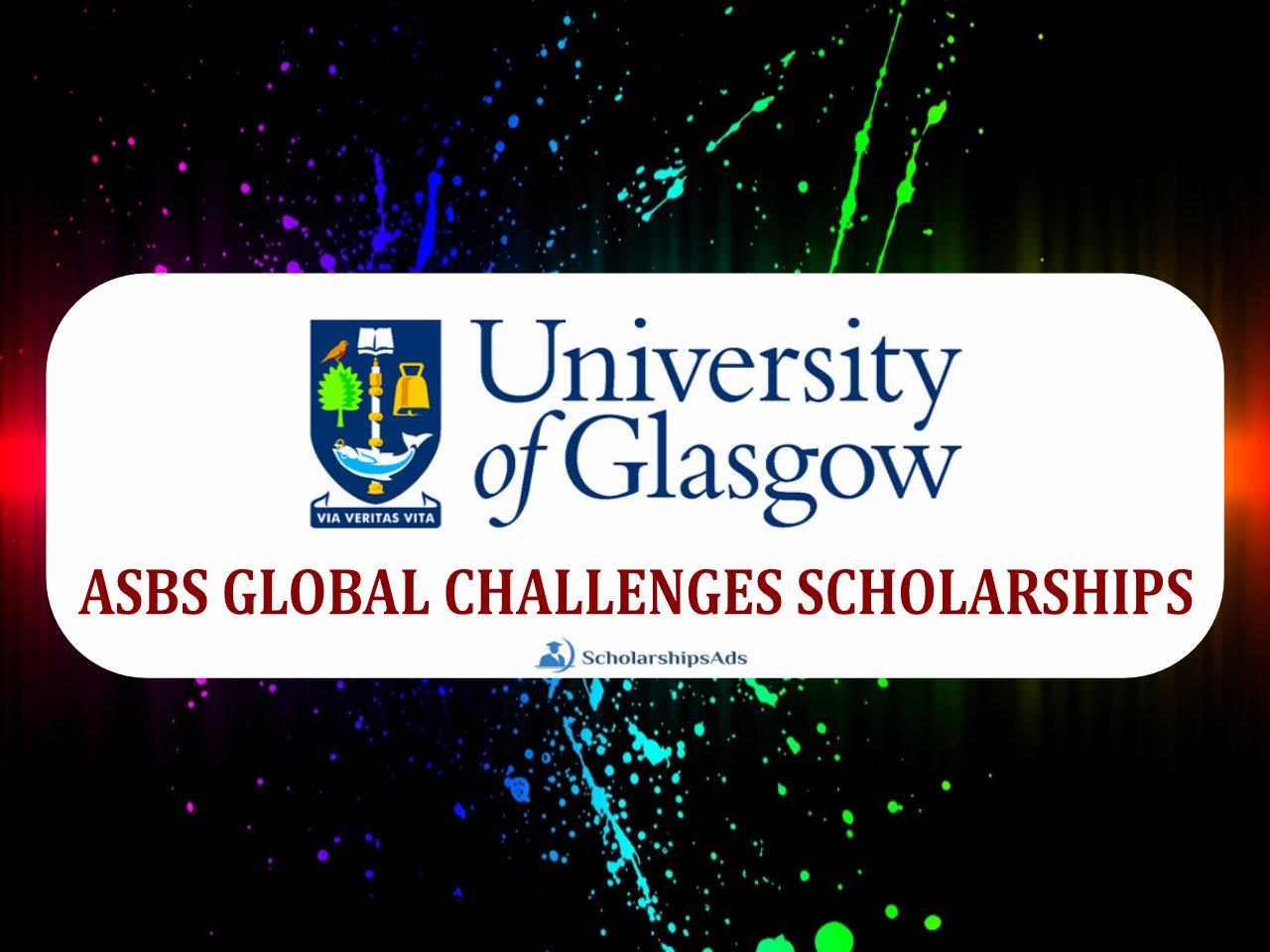 ASBS GLOBAL CHALLENGES SCHOLARSHIPS, UK 2022-23