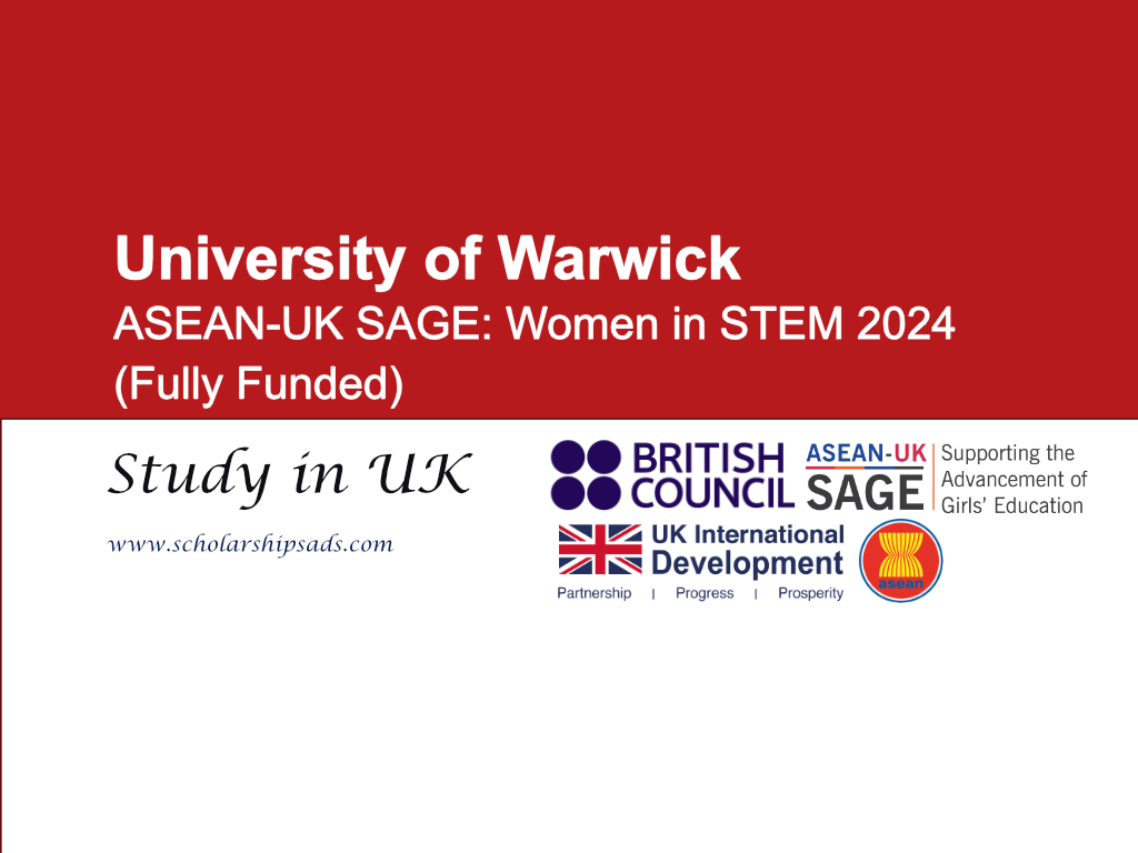University of Warwick ASEAN - UK SAGE Scholarship 2024 (Fully Funded)